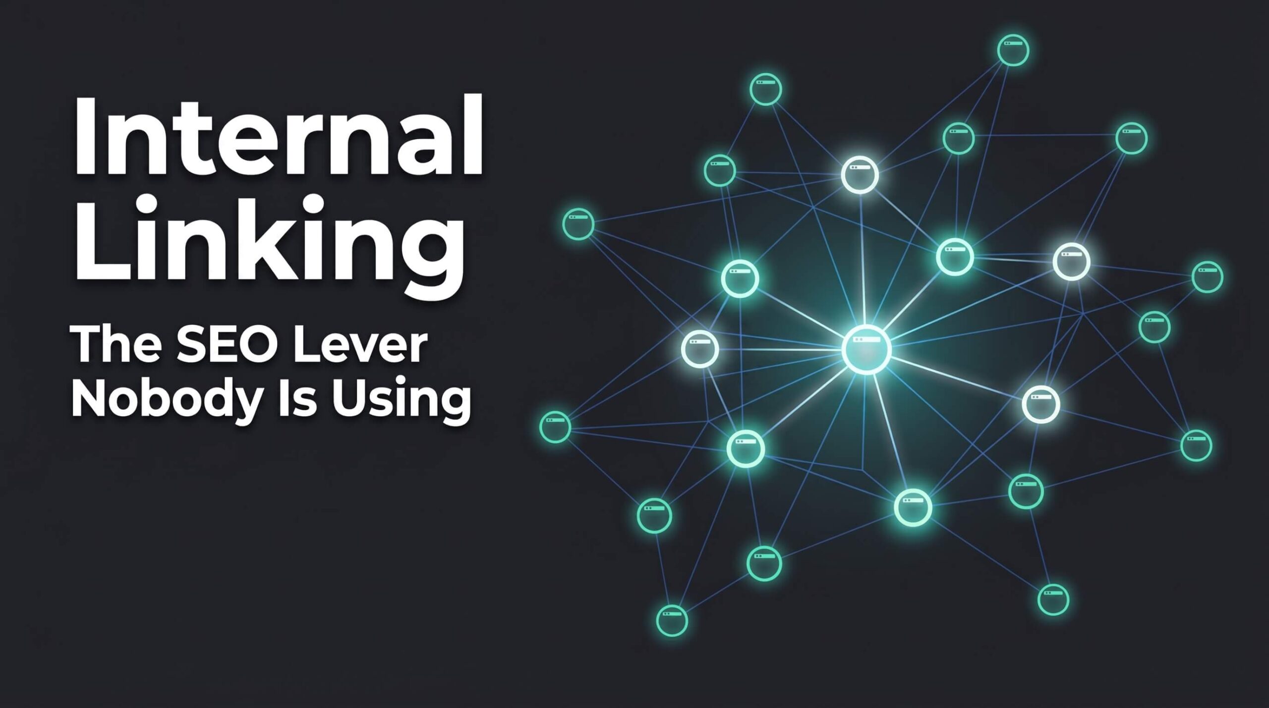 Internal Linking Is the Most Underused SEO